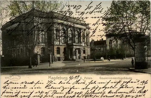 Magdeburg, Das K.Palais - Gouvernementgebäude -368804