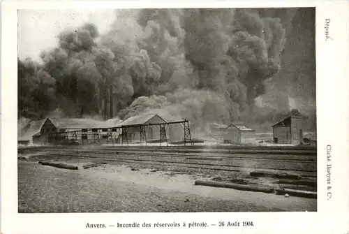 Anvers - Incendie des reservoirs a petrole 1904 -100422