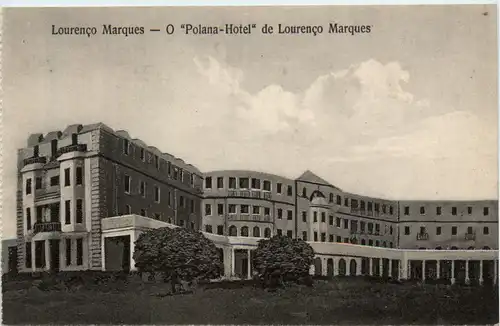 Lourenco Marques - Polana Hotel -97550