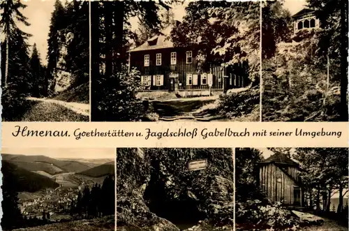 Ilmenau, Göthestätten u. Jagdschloss Gabelbach mit seiner Umgebung, div. -372256