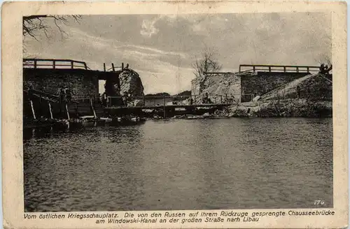 Libau - gesprengte Chausseebrücke - Feldpost Eisenbahn-Betriebskompagnie -461164