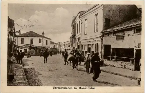 Strassenleben in Mazedonien - Feldpost 2. Garde Schützen Batl. -461600