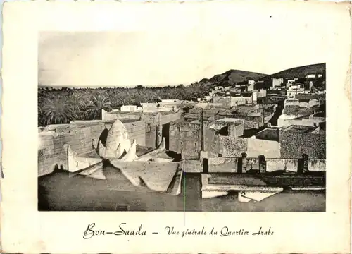 Bou-Saada, Vue generale du Quartier Arabe -363488