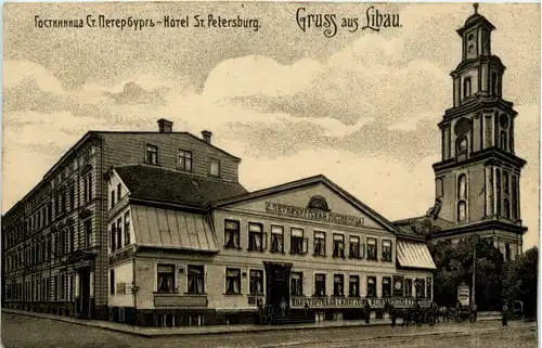 Gruss aus Libau - Hotel St. Petersburg - Feldpost Bay. Landwehr Inf Regiment 5 -461534