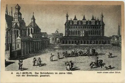 Alt Berlin - Der Schlossplatz im Jahre 1690 -464486