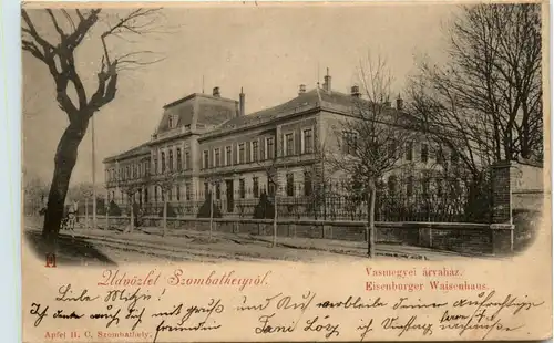 Üdvözlet Szombathelyrol - Eisenburger Waisenhaus -463274