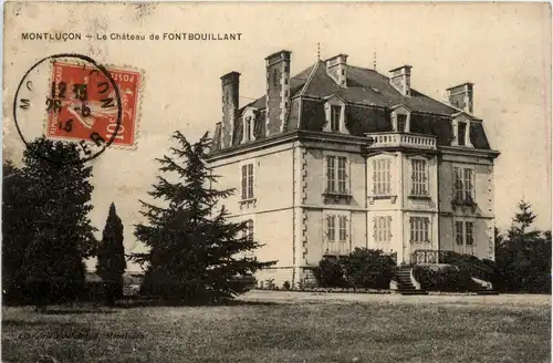 Montlucon, Le Chateau de Fontbouillant -364114