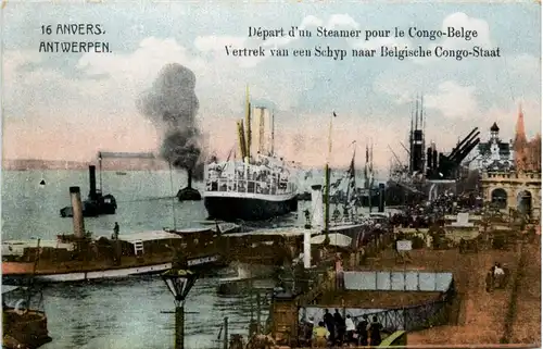 Antwerpen - Depart d un Steamer - Feldpost 8. Komp. KLandwehr Regiment 35 -470650