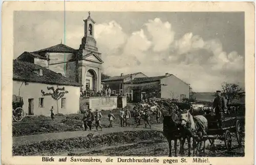 Savonnieres - Die Durchbruchstelle gegen St. Mihiel - Feldpost Inf. Regiment 137 -474756