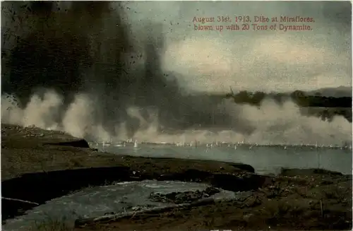 Dike at Miraflores blown up with 20 Tons of Dynamite 1913 -475448