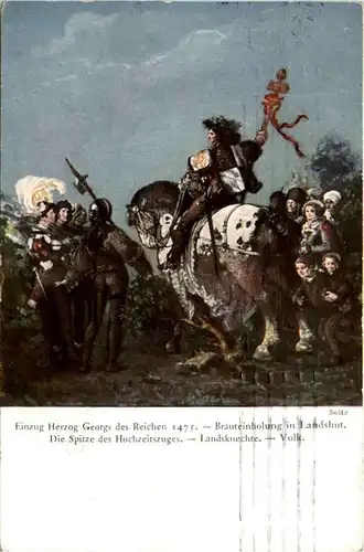 Landshut, Brauteinholung - Einzug Herzog Georgs des Reichen 1475 -369914