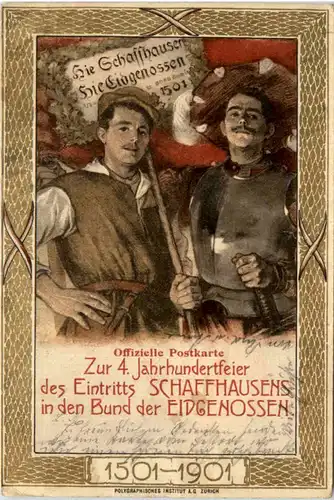 Schaffhausen - Jahrhundertfeier des Eintritts in den Bund - Litho -480194