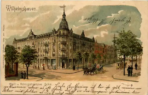 Wilhelmshaven - Wall und Königstrasse Ecke - Litho -481338