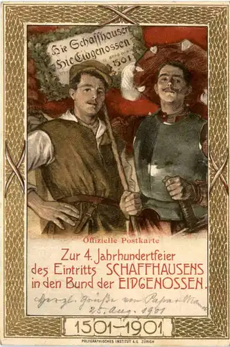 Schaffhausen - Jahrhundertfeier des Eintritts in den Bund - Litho -480232