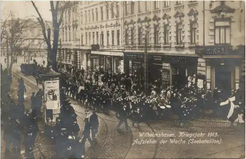 Wilhelmshaven - Aufziehen der Wache 1915 - Feldpost Verw. Transportabteilung -481124