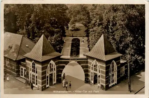 Wilhelmshaven - Hitler Tor mit Park -483752