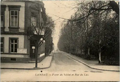 Landau - Foyer du soldat et Rue du Lac -486750