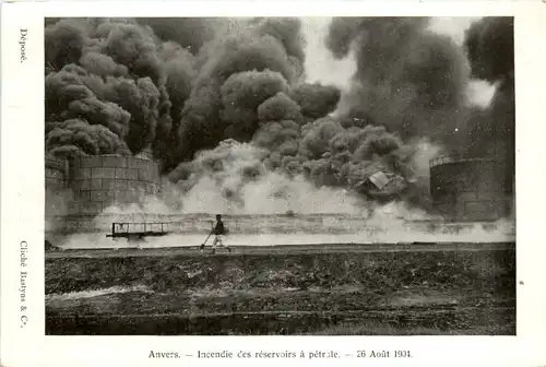 Anvers - Incendie des reservoirs a petrole 1904 -99976