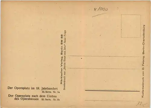 Berlin, Der Opernplatz im 18 JH, und nach dem Umbau des Opernhauses -373364