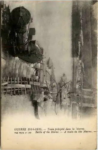 Guerre 1914-1916 - Un train das la Marne -497398