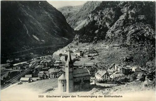 Göschenen gegen den Tunneleingang -495590