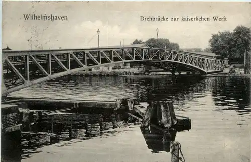Wilhelmshaven - Drehbrücke zur kaiserl. Werft -498648