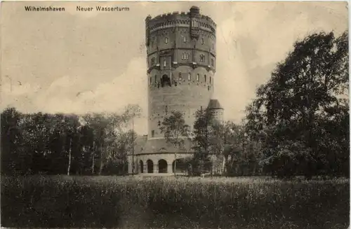 Wilhelmshaven - Neuer Wasserturm - Feldpost II. Matrosen Division -499352