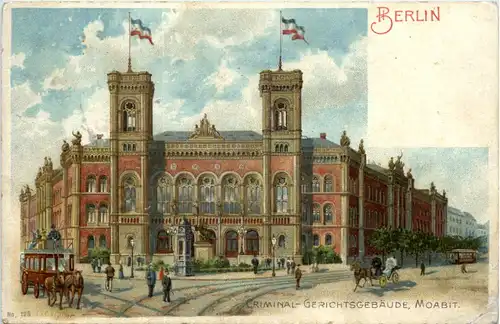 Berlin - Criminal Gerichtsgebäude - Litho -603402