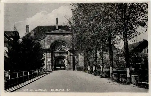 Pfalzburg, Westmark, Deutsches Tor -505790