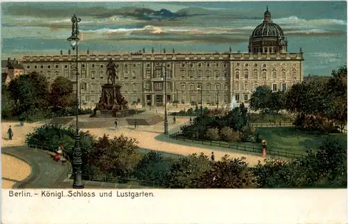 Berlin, Königl. Schloss und Lustgarten -509326