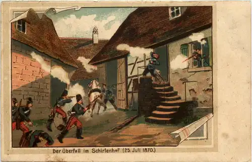 Wörth - Der Überfall im Schirlenhof 1870 -616954