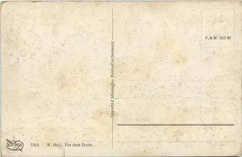 Künstler AK - W. Hoy - Vor dem Dorfe -619076