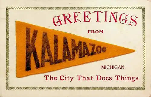 Greetings from Kalamazoo - Michigan -625960
