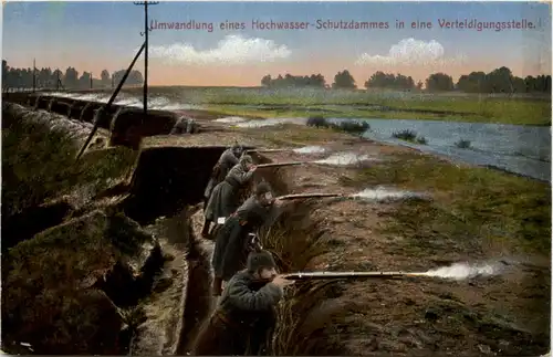 1. Weltkrieg - Umwandlung eines Hochwasser Schutzdammes -602916
