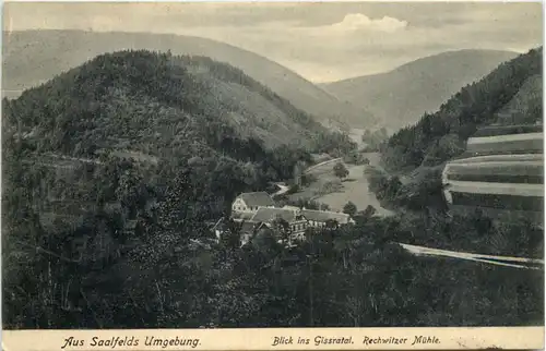 Aus Saalfelds Umgebung, Blick ins Gissratal, Reschwitzer Mühle -519296