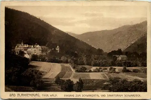 Bad Blankenburg mit Eingang in das Schwarzatal und Sanatorium Schwarzeck -519618