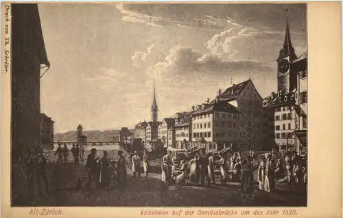 Alt-Zürich - Volksleben auf der Gemüsebrücke um 1830 -639402