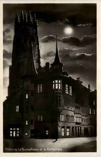 Fribourg, La Tournalleraz et la Cathedrale -508014