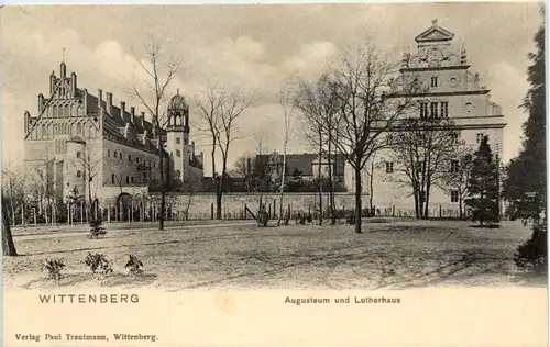 Wittenberg, Lutherhaus u. Augusteum -512838