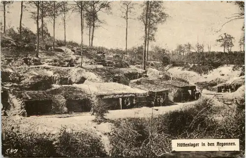 Hüttenlager in den Argonnen - Feldpost Landwehr Inf Regiment 85 -620708