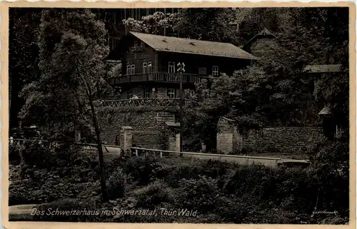 Schwarzatal, Das Schweizerhaus -524720