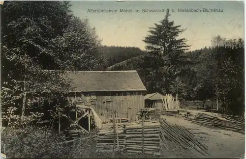Mellenbach-Blumenau, Altertümlichste Mühle im Schwarzatal -521048