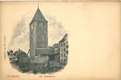 Alt-Zürich - Der Ketzerturm -639408