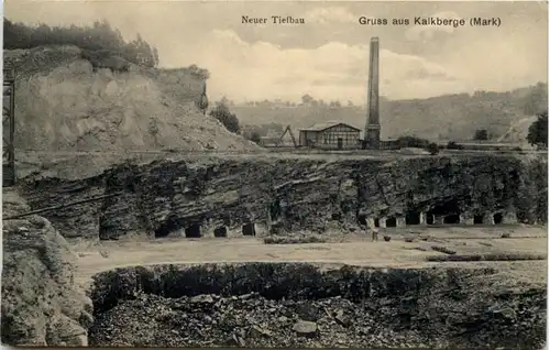 Gruss aus Kalkberge - Neuer Tiefbau -645198