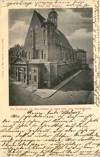Leipzig - Die Neukirche vor dem Umbau im JAhre 1879 -647922