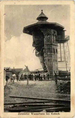 Zerstörter Wasserturm bei Kalisch - Feldpost Bay. Fussart. Mun -648788