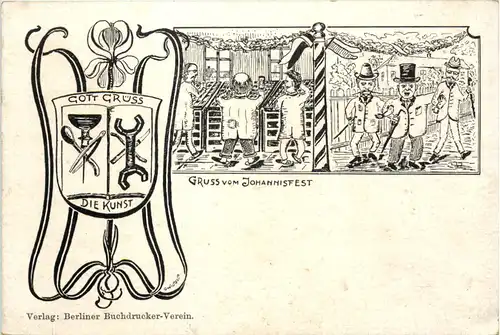 Berlin Buchdrucker Verein - Gruss vom Johannisfest -650102