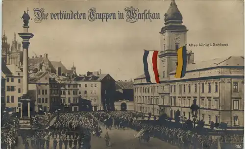 Die verbündeten Truppen in Warschau - Feldpost5. Bayer. Inf. Division -651062