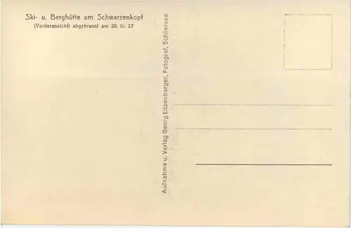 Ski und Berghütte am Schwarzenkopf abgebrannt 1927 - Schliersee -651112