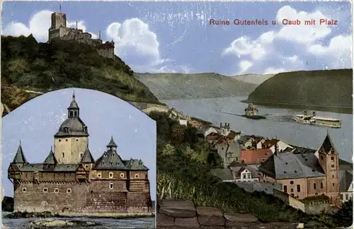 Ruine Gutenfels und Caub mit Pfalz -534232